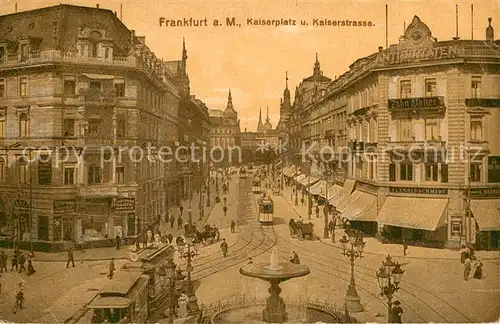AK / Ansichtskarte Frankfurt_Main Kaiserplatz und Kaiserstrasse Frankfurt Main