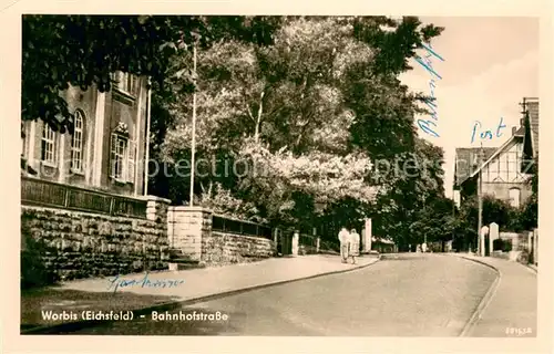 AK / Ansichtskarte Worbis Bahnhofstrasse Worbis