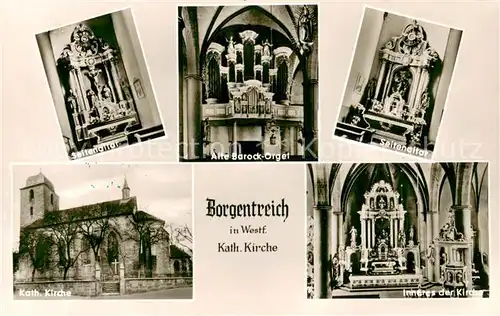 AK / Ansichtskarte Borgentreich Kath Kirche Seitenaltar Alte Barock Orgel Inneres der Kirche Borgentreich