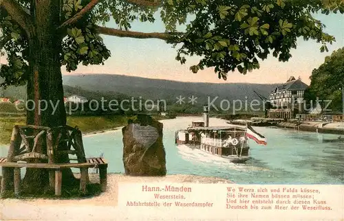 AK / Ansichtskarte Hann._Muenden Weserstein Abfahrt der Weserdampfer Hann. Muenden