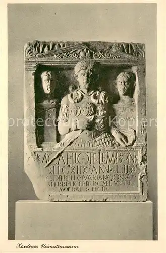 AK / Ansichtskarte Xanten Heimatmuseum Grabstein des Centurio Marcus Caelius aus Bologna Xanten