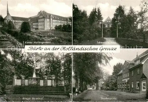 AK / Ansichtskarte Burlo Kloster Mariengarden Schwesternhaus Krieger Ehrenmal Strassenpartie Burlo