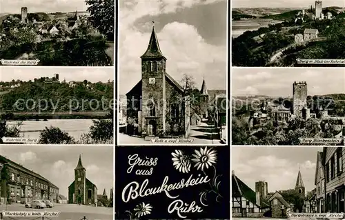 AK / Ansichtskarte Blankenstein_Ruhr Stadtpanorama Blick zur Burg Ruhrtal Marktplatz Kirche Burgstrasse Kirche Blankenstein_Ruhr