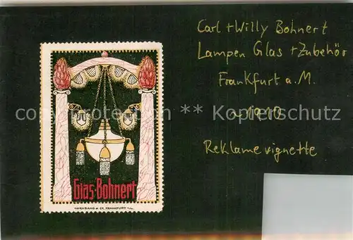 AK / Ansichtskarte Frankfurt_Main Glas Bohnert Reklamevignette Frankfurt Main