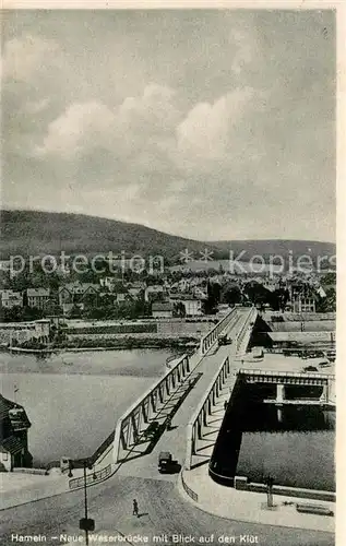 AK / Ansichtskarte Hameln_Weser Neue Weserbruecke mit Blick auf den Kluet Hameln Weser