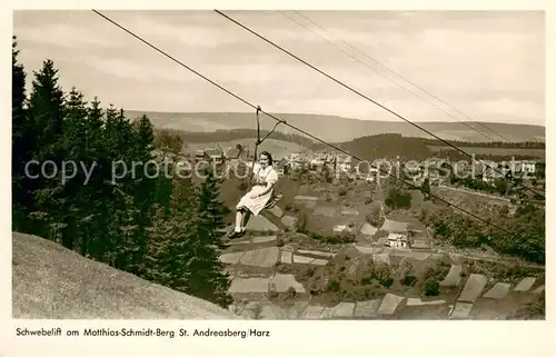 AK / Ansichtskarte St_Andreasberg_Harz Schwebelift am Matthias Schmidt Berg St_Andreasberg_Harz