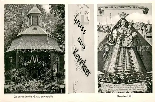 AK / Ansichtskarte Kevelaer Geschmueckte Gnadenkapelle Gnadenbild Kevelaer