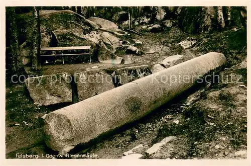 AK / Ansichtskarte Felsberg_Odenwald Riesensaeule Felsberg Odenwald