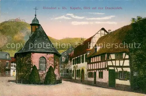 AK / Ansichtskarte Rhoendorf Kapelle und Drachenfels Rhoendorf