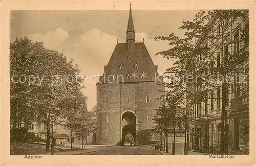 AK / Ansichtskarte Aachen Marschiertor Aachen
