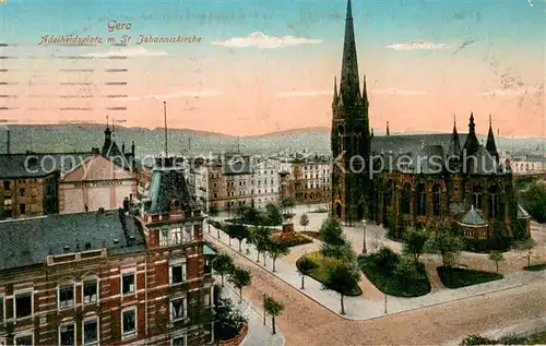 AK / Ansichtskarte Gera Adelheidsplatz mit St. Johanniskirche Gera