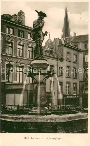 AK / Ansichtskarte Aachen Huehnerdieb Brunnen Aachen