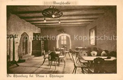 AK / Ansichtskarte Plaue_Thueringen Ehrenburg Burgschenke Plaue_Thueringen