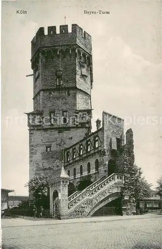 AK / Ansichtskarte Koeln_Rhein Bayen Turm Koeln_Rhein