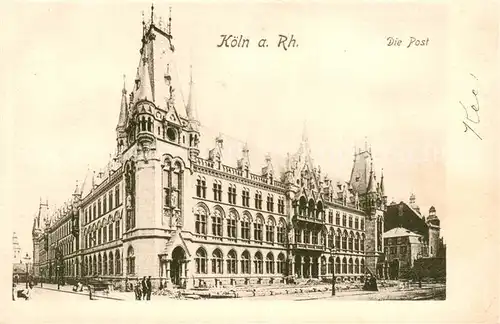 AK / Ansichtskarte Koeln_Rhein Die Post Koeln_Rhein