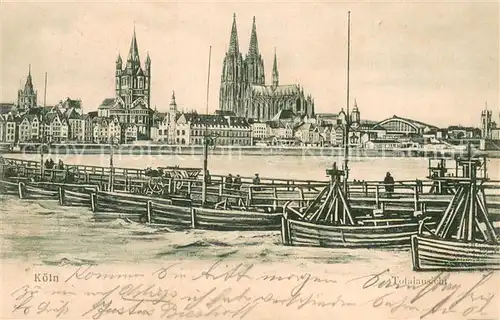 AK / Ansichtskarte Koeln_Rhein Totalansicht Schiffbruecke Koeln_Rhein