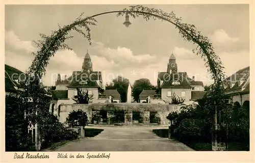 AK / Ansichtskarte Bad_Nauheim Blick in den Sprudelhof Bad_Nauheim