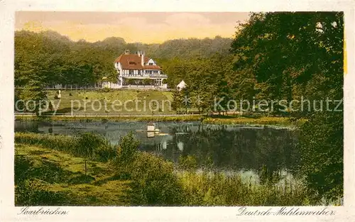 AK / Ansichtskarte Saarbruecken Deutsch Muehlenweiher Litho Saarbruecken