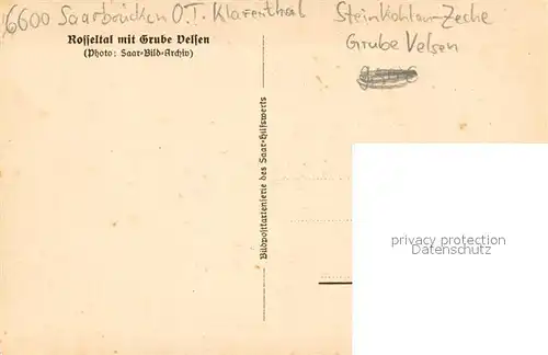 AK / Ansichtskarte Klarenthal_Saarbruecken Rosseltal mit Grube Velsen Steinkohle Zeche Klarenthal_Saarbruecken