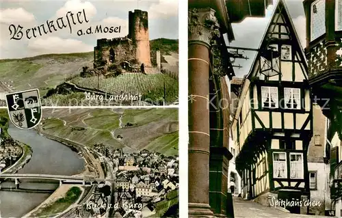 AK / Ansichtskarte Bernkastel Kues Mosel Burg Landshut Spitzhaeuschen Fachwerk Bernkastel Kues