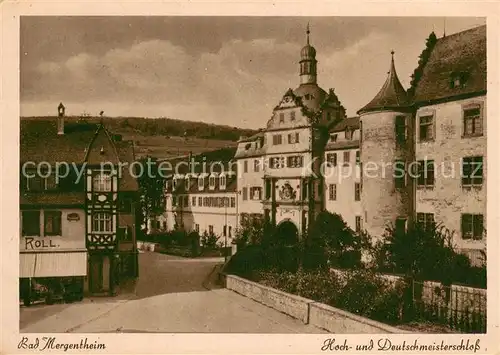 AK / Ansichtskarte Bad_Mergentheim Hoch  und Deutschmeisterschloss Bad_Mergentheim
