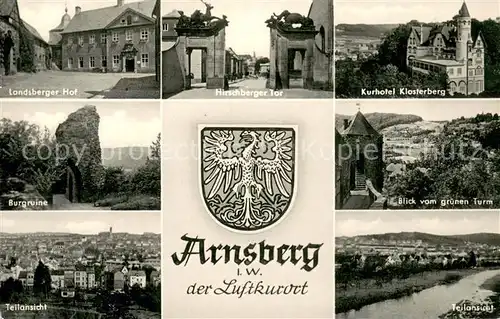 AK / Ansichtskarte Arnsberg_Westfalen Kurhotel Klosterberg Hirschberger Tor Landsberger Hof Burgruine Teilansicht Gruener Turm Arnsberg_Westfalen