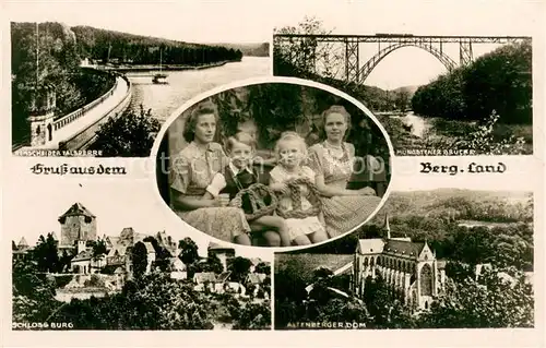 AK / Ansichtskarte Schloss_Burg_Wupper Kinder mit Schloss Burg Brezeln Muengstener Bruecke Altenberger Dom Schloss_Burg_Wupper