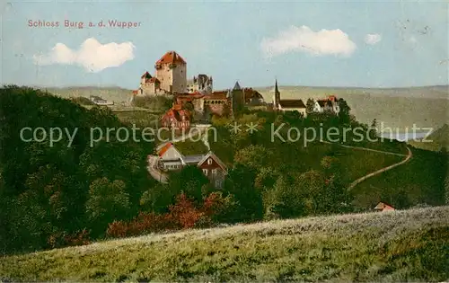 AK / Ansichtskarte Schloss_Burg_Wupper Gesamtansicht Schloss_Burg_Wupper