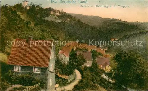 AK / Ansichtskarte Burg_Wupper Unter und Oberburg Bergisch Land Burg Wupper