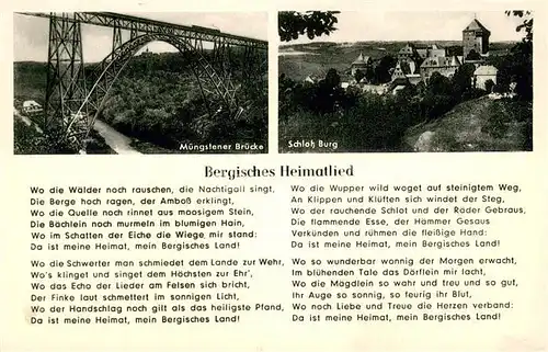 AK / Ansichtskarte Muengsten Bergisches Heimatlied Muengstener Bruecke Schloss_Burg Muengsten
