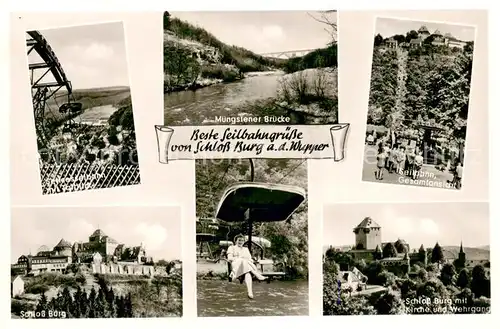 AK / Ansichtskarte Schloss_Burg_Wupper Muengstener Bruecke Sesselbahn Seilbahn Gesamtansicht Schloss_Burg_Wupper