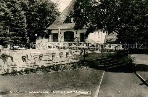 AK / Ansichtskarte Leichlingen_Rheinland Sanatorium Roderbirken Terrasse mit Festhalle Leichlingen_Rheinland