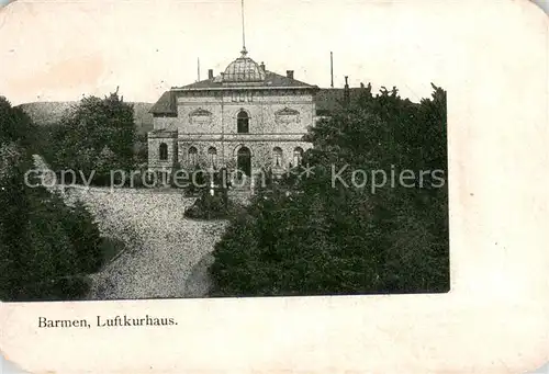AK / Ansichtskarte Barmen_Elberfeld Luftkurhaus Barmen Elberfeld
