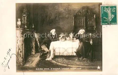 AK / Ansichtskarte Verlag_Salon_de_1909_Nr. A.Weber_Rabelais lessen 