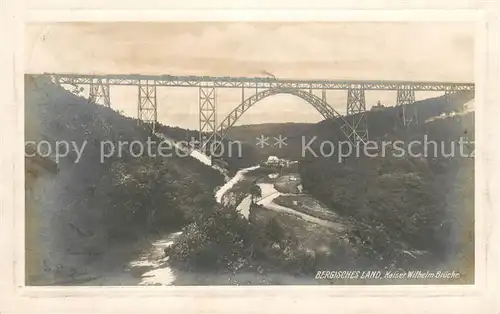 AK / Ansichtskarte Muengsten Kaiser Wilhelm Bruecke Bergisch Land Muengsten