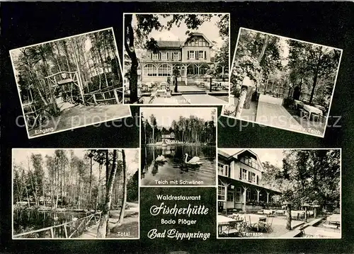AK / Ansichtskarte Bad_Lippspringe Waldrestaurant Fischerhuette  Bad_Lippspringe