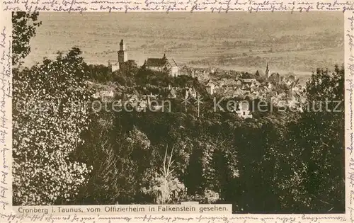 AK / Ansichtskarte Cronberg_Taunus vom Offizierheim in Falkenstein gesehen Cronberg Taunus