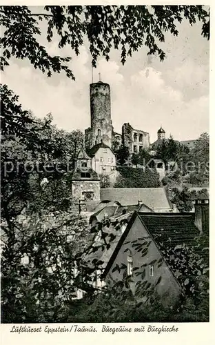 AK / Ansichtskarte Eppstein_Taunus Burgruine mit Burgkirche Eppstein_Taunus