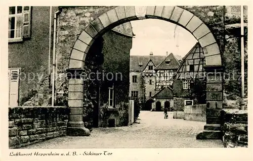 AK / Ansichtskarte Heppenheim_Bergstrasse Sickinger Tor Heppenheim_Bergstrasse