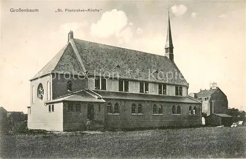 AK / Ansichtskarte Grossenbaum St. Franziskus Kirche Grossenbaum