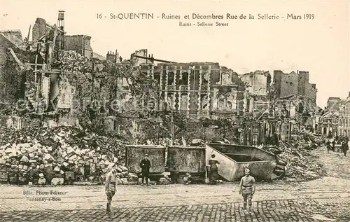 AK / Ansichtskarte Saint Quentin_02 Ruines et Decombres Rue de la Sellerie Mars 1919 