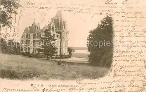 AK / Ansichtskarte Riaille Chateau dAncenis les Bois Riaille