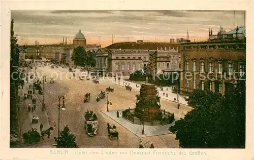 AK / Ansichtskarte Berlin Unter den Linden Denkmal Friedrich der Grosse Berlin