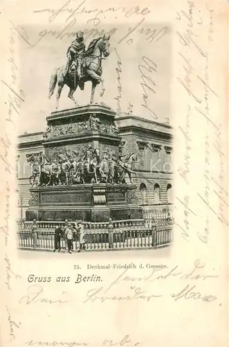 AK / Ansichtskarte Berlin Denkmal Friedrich der Grosse Reiterstandbild Deutsche Reichspost Berlin