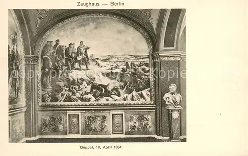 AK / Ansichtskarte Berlin Dueppel April 1864 Denkmal Gemaelde im Zeughaus Berlin