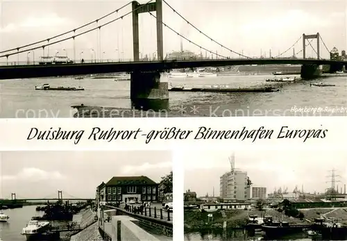 AK / Ansichtskarte Duisburg_Ruhr Homberger Rheinbruecke Hafen Duisburg Ruhr