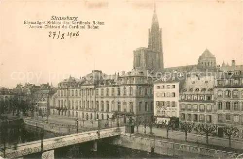 AK / Ansichtskarte Strassburg_Elsass Ehem Schloss des Kardinals Rohan Strassburg Elsass