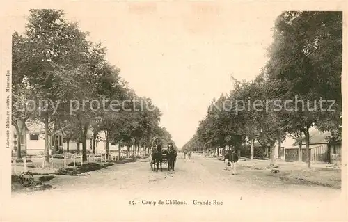 AK / Ansichtskarte Camp_de_Chalons Grande Rue Camp_de_Chalons