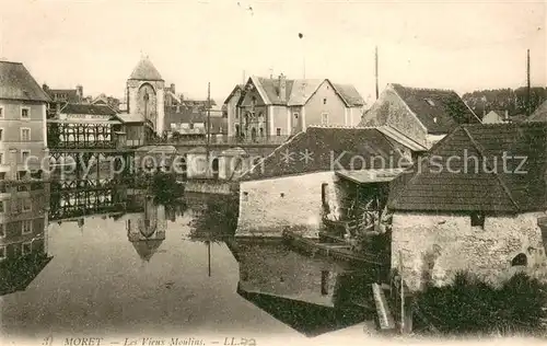 AK / Ansichtskarte Moret sur Loing Les Vieux Moulins Moret sur Loing