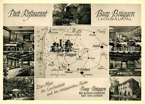 AK / Ansichtskarte Schwalmtal_Niederrhein Park  Restaurant Burg Brueggen  Schwalmtal Niederrhein